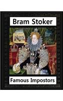 Famous imposters (1910), by Bram Stoker ( ILLUSTRATED )