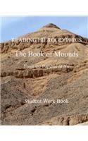 READING HIEROGLYPHICS The Book of Mounds From the Papyrus of Nu