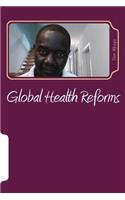 Global Health Reforms
