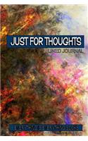 Just For Thoughts Soft Cover Lined Journal/Notebook (Abstract Art)