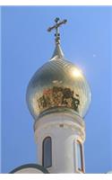 Golden Dome of a Russian Orthodox Church in Tiraspol Moldova Journal: 150 Page Lined Notebook/Diary