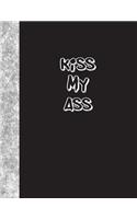 Kiss My Ass