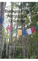 Backpacking Across the Universe