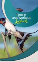 Fitness and Workout Logbook: 50 Pages, 5.5 X 8.5 Beautiful Bird