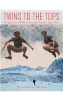Twins to the Tops: The Quest for the North American Country High Points