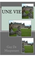 Une vie