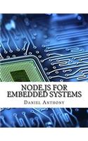 Node.js for Embedded Systems