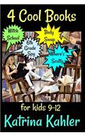 4 Cool Books for Kids 9-12: Witch School, Body Swap, Where's Scotty, Diary of a 6th Grade Spy