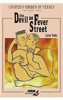 Lucifer's Garden of Verses: The Devil on Fever Street