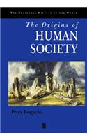 The Origins of Human Society