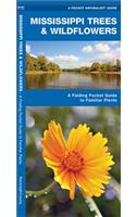 Mississippi Trees & Wildflowers: A Folding Pocket Guide to Familiar Species(Pocket Naturalist Guide Series)