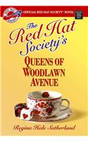 The Red Hat Society's Queens of Woodlawn Avenue