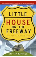 Little House on the Freeway
