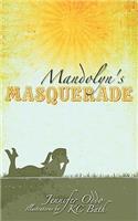 Mandolyn's Masquerade