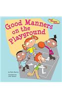 Good Manners on the Playground