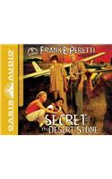 The Secret of the Desert Stone (Library Edition)