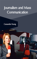 Journalism and Mass Communication