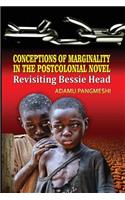 Conceptions of Marginality in the Postcolonial Novel