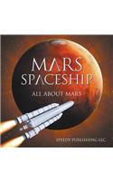 Mars Spaceship (All About Mars)