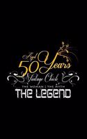 Aged 50 Years The Legend