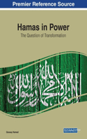 Hamas in Power: The Question of Transformation: The Question of Transformation