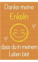 Danke meine Enkelin, dass du in meinem Leben bist