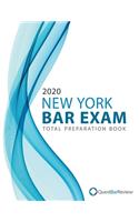 2020 New York Bar Exam Total Preparation Book
