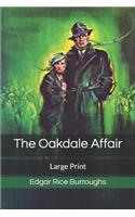 The Oakdale Affair: Large Print