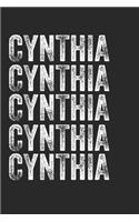 Name CYNTHIA Journal Customized Gift For CYNTHIA A beautiful personalized: Lined Notebook / Journal Gift, Notebook for CYNTHIA,120 Pages, 6 x 9 inches, Gift For CYNTHIA, Personal Diary, CYNTHIA, Personalized Journal, Family