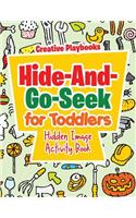 Hide-And-Go-Seek for Toddlers Hidden Image Activity Book