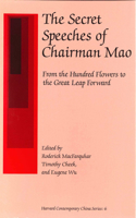 The Secret Speeches of Chairman Mao
