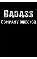 Badass Company Director: Blank Lined Journal (Diary, Notebook)