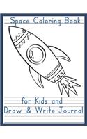 Space Coloring Book for Kids and Draw & Write Journal