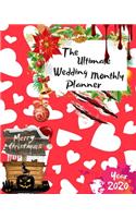 The Ultimate Merry Christmas Wedding Monthly Planner Year 2020