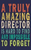 A Truly Amazing Director Is Hard To Find And Impossible To Forget