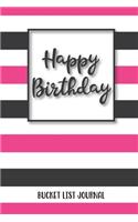 Happy Birthday Bucket List Journal