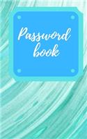 Password Book: A Premium Journal And Logbook To Protect Usernames and Passwords, Internet Password Address Book, Password Lock Journal, Password Book, Password-Int