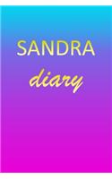 Sandra: Journal Diary - Personalized First Name Personal Writing - Letter S Blue Purple Pink Gold Effect Cover - Daily Diaries for Journalists & Writers - J