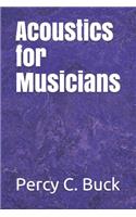 Acoustics for Musicians