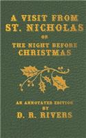 A Visit From St. Nicholas: or The Night Before Christmas