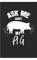 Ask me about my pig