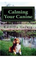 Calming Your Canine