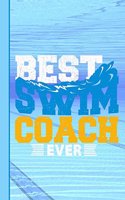 Best Swim Coach Ever: Journal Notebook Planner 4x4 Quad Rule Graph Paper, 100 Pages (6" X 9")