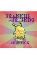 Frankie and Friends Talk Adoption