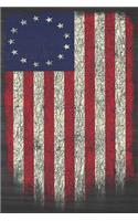 Betsy Ross American Flag Notebook: 1776 Patriotic USA Flag Blank Lined Composition Book/Diary/Journal For Patriots, Students, Work, School 6 x 9, 130 Pages
