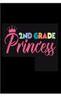 2nd Grade Princess: Second Grader Girl Back To School Gift Notebook