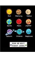 Draw and Write Primary Journal: Planets of the Solar System Primary Composition Book Grade K-2 Journal with Picture Box and Dotted Midline