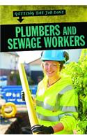 Plumbers and Sewage Workers