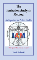 Ionization Analysis Method: The Equation for Perfect Health