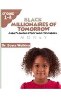 Black Millionaires of Tomorrow